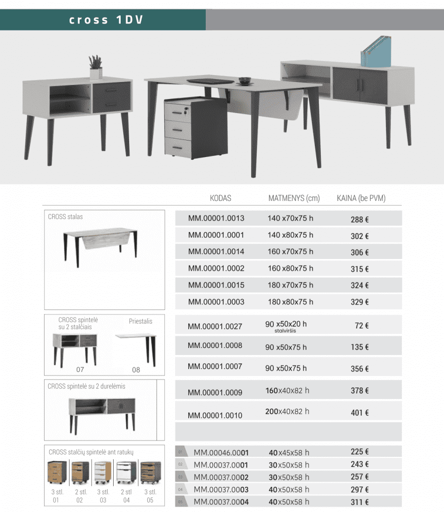 DARBUOTOJU BALDŲ SISTEMA CROSS _1 DV